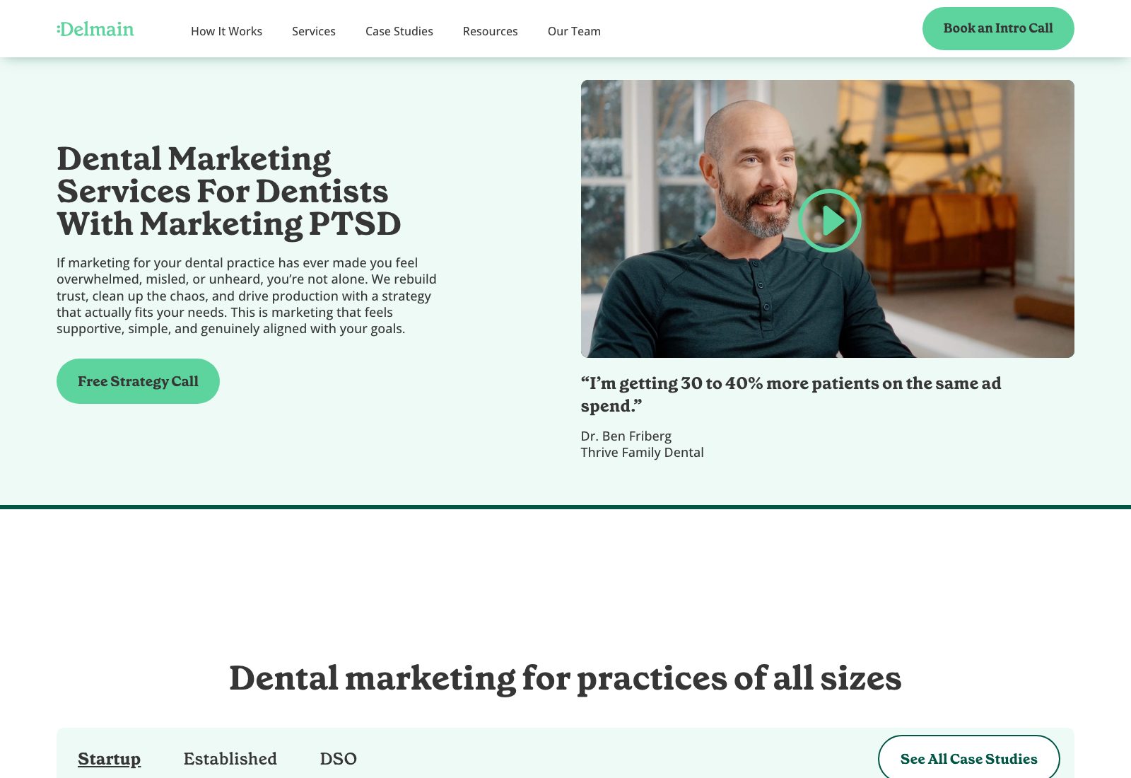 Delmain homepage with dental marketing case studies and a 200-plus practices claim