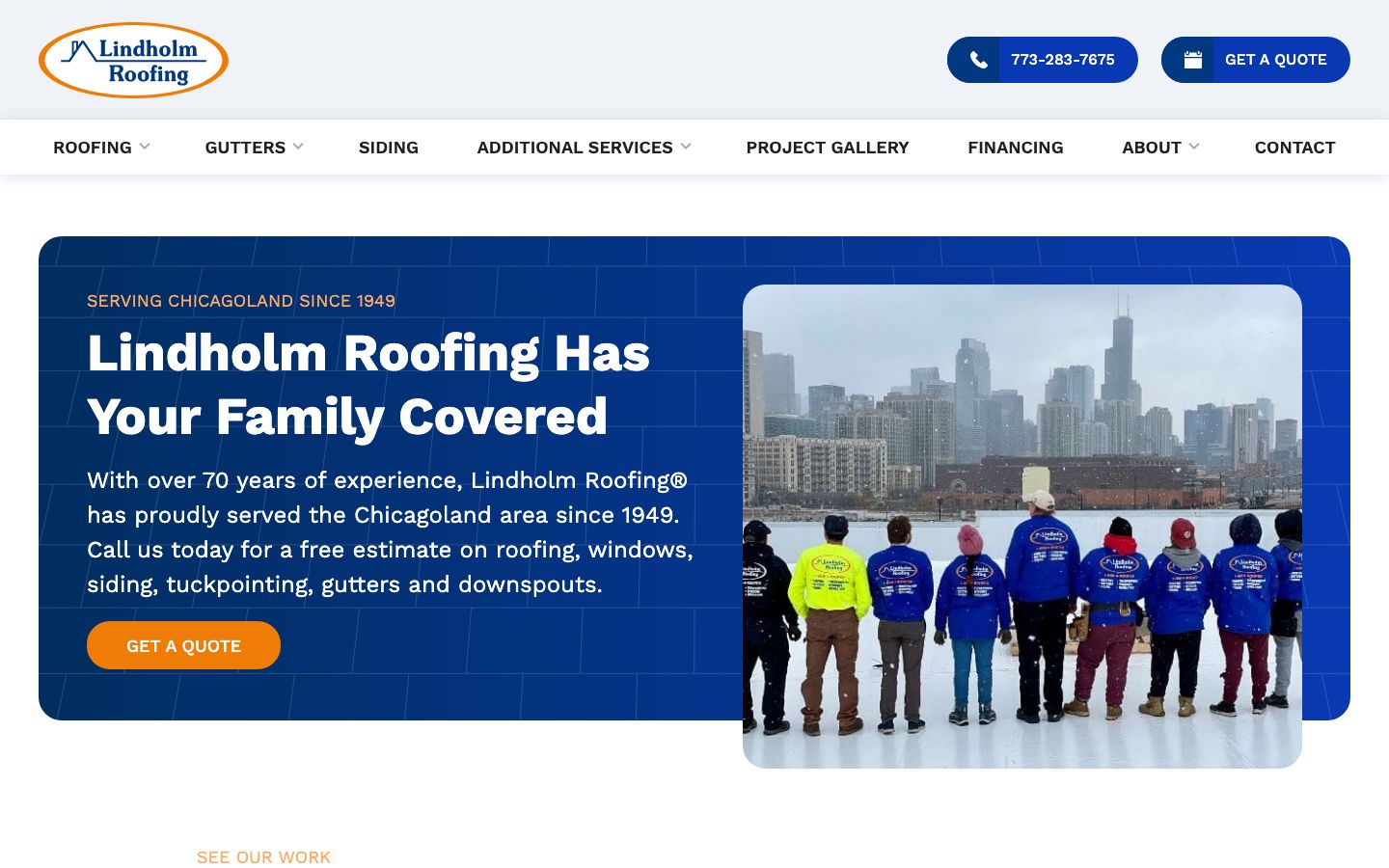 Lindholm Roofing homepage with a team photo on a snowy rooftop with the Chicago skyline behind, the headline Lindholm Roofing Has Your Family Covered, serving Chicagoland since 1949, and Get a Quote and phone buttons