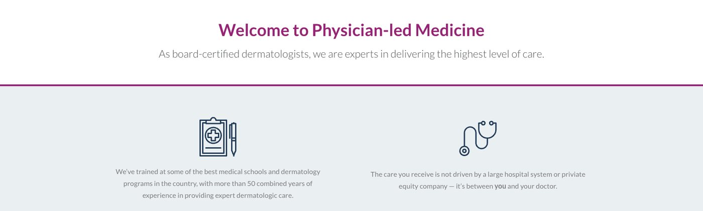 Market Street Dermatology homepage section headed Welcome to Physician-led Medicine, stating the care you receive is not driven by a large hospital system or private equity company