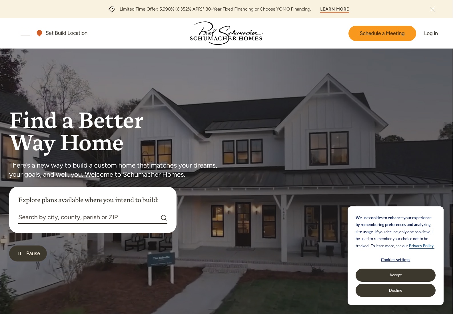 Schumacher Homes homepage with a financing offer in the header, a plan search by city or ZIP and a Schedule a Meeting button