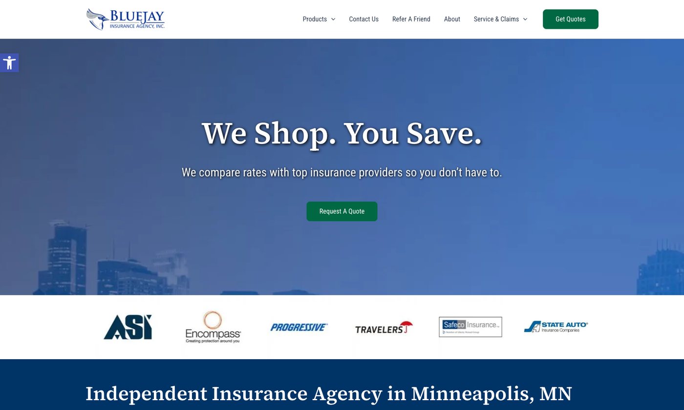 BlueJay Insurance Agency homepage with the headline We Shop You Save, a request a quote button, six carrier logos and the heading Independent Insurance Agency in Minneapolis, MN