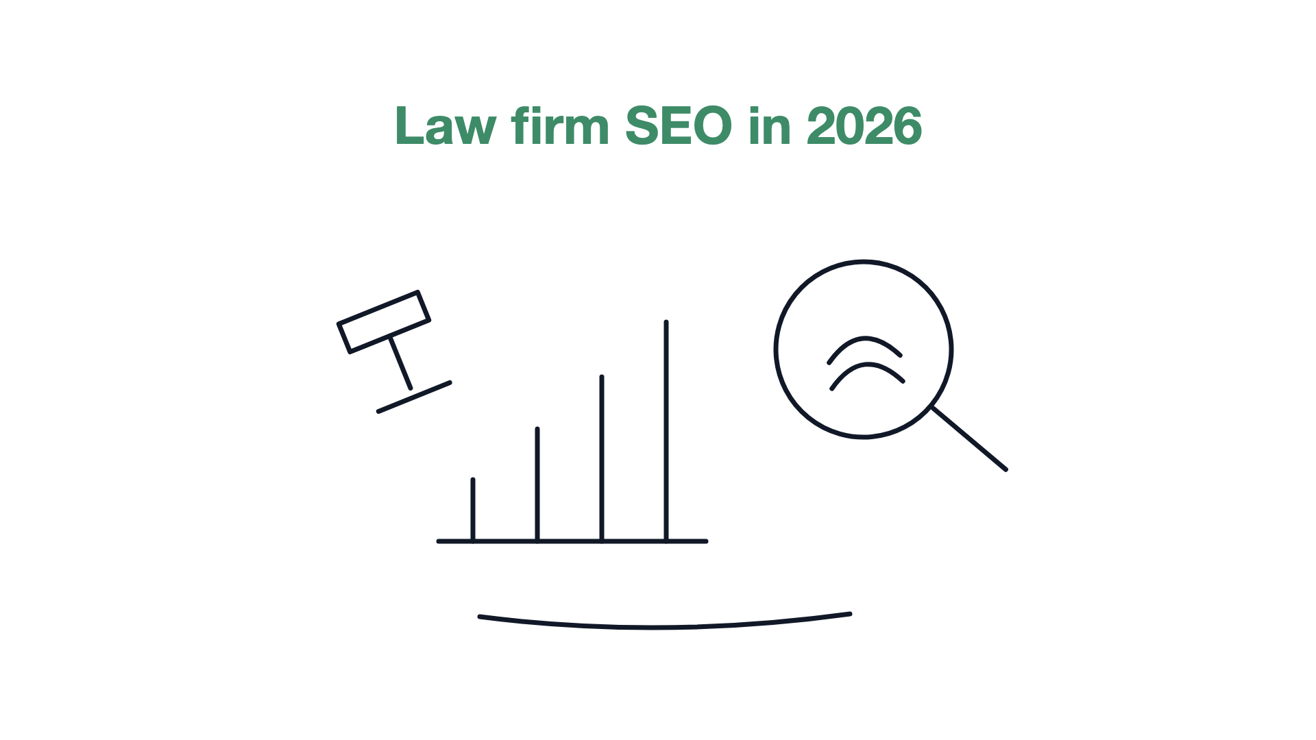 Law Firm SEO: The 2026 Playbook for Ranking a Practice