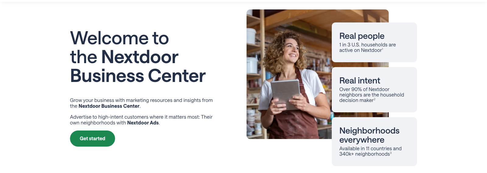 Nextdoor Business Center page: 1 in 3 US households active on Nextdoor, over 90 percent of neighbors are the household decision maker, 340,000-plus neighborhoods in 11 countries