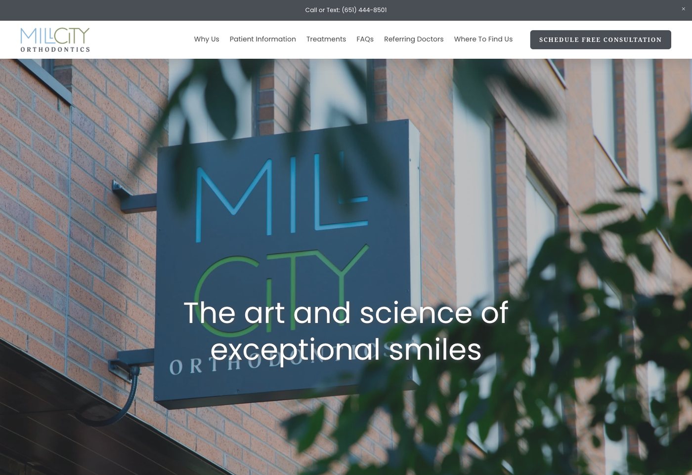 Mill City Orthodontics homepage with a photo of the practice sign on a brick building and the headline The art and science of exceptional smiles, with a Schedule Free Consultation button