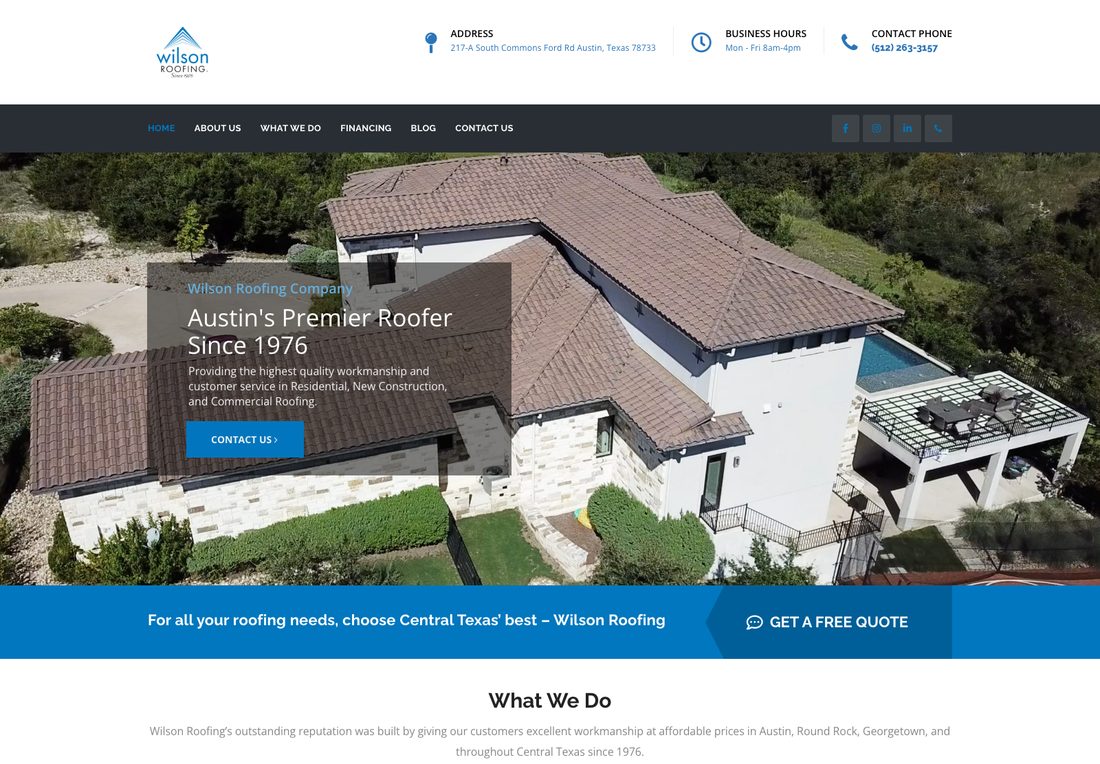 Wilson Roofing homepage with the address, hours and phone in the header, an aerial photo of a tile roof, the headline Austin's Premier Roofer Since 1976, a Contact Us button, and a Trusted by More Than 150,000 line