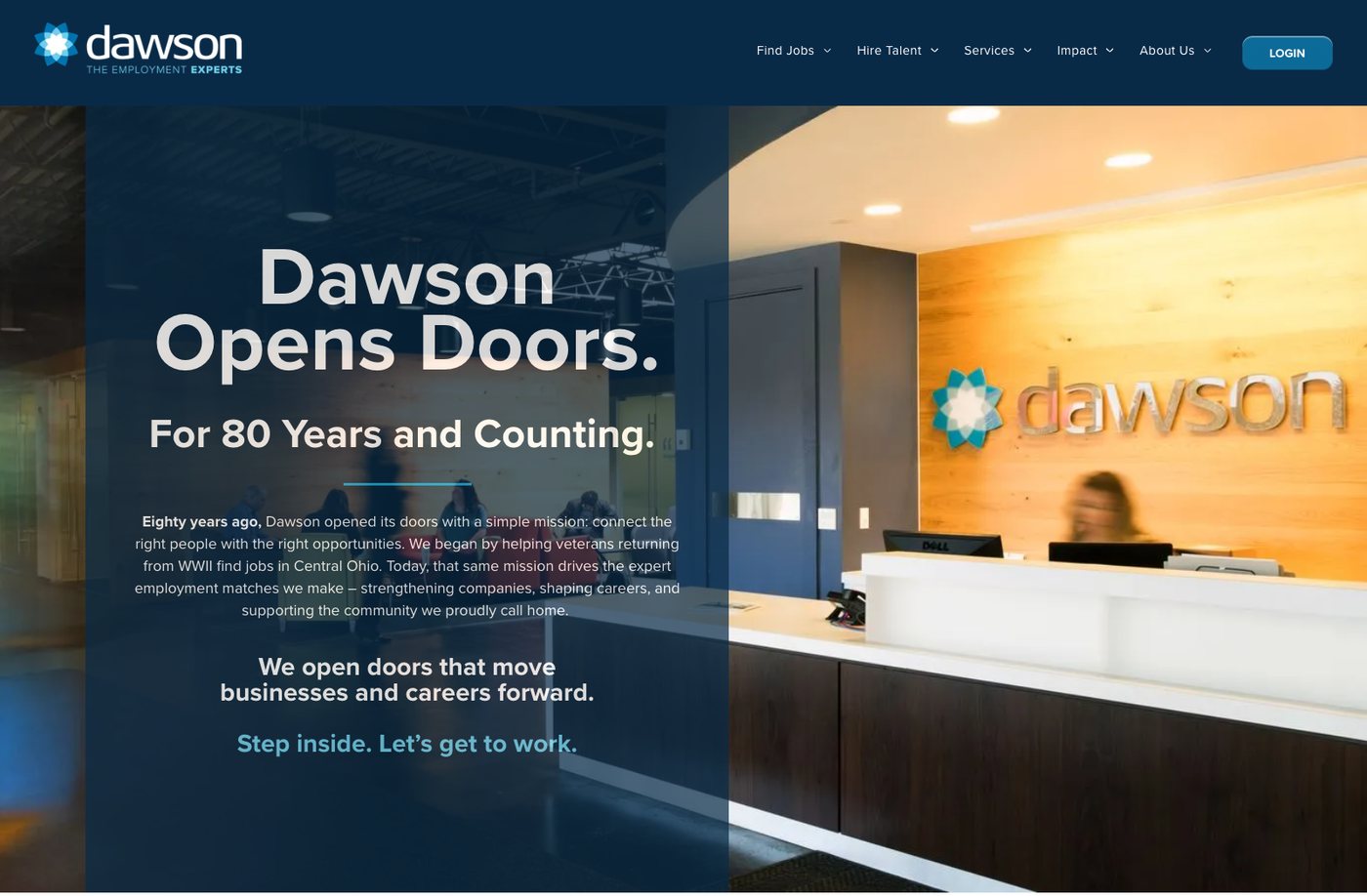 Dawson homepage with the headline Dawson Opens Doors, For 80 Years and Counting, a paragraph about the company's history and no button, followed by For Job Seekers and For Employers cards